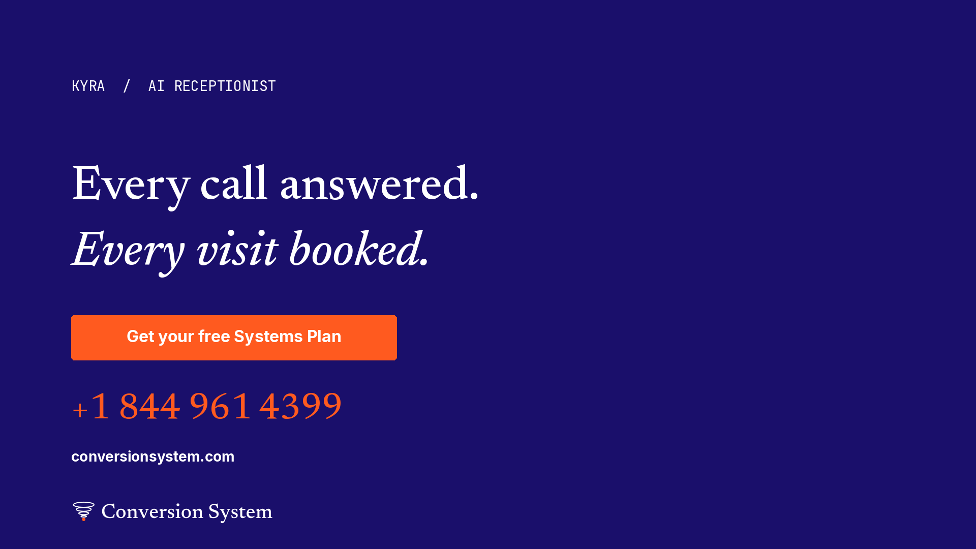 End card. Every call answered. Every visit booked.